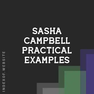 Sasha Campbell Practical Examples | Indexof