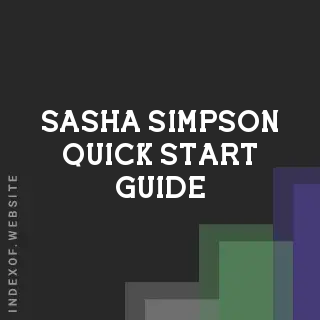 Sasha Simpson Quick Start Guide | Indexof