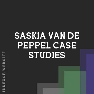Saskia van de Peppel Case Studies | Indexof