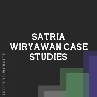 Satria Wiryawan Case Studies | Indexof