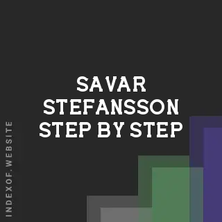 Savar Stefansson Step-by-Step | Indexof