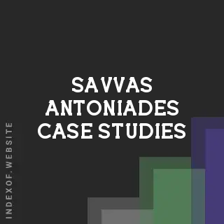 Savvas Antoniades Case Studies | Indexof