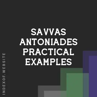 Savvas Antoniades Practical Examples | Indexof