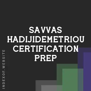 Savvas Hadijidemetriou Certification Prep | Indexof