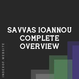 Savvas Ioannou Complete Overview | Indexof