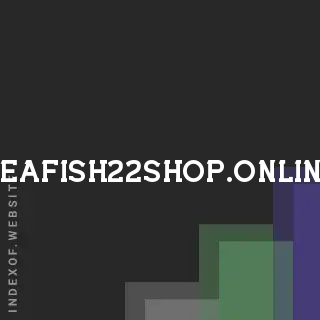 seafish22shop.online by Reem Ghandour site -  Indexof