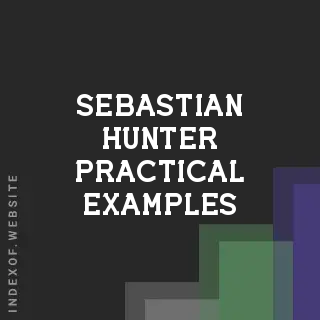 Sebastian Hunter Practical Examples | Indexof