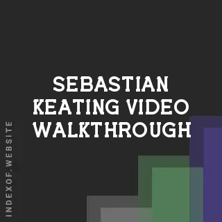 Sebastian Keating Video Walkthrough | Indexof