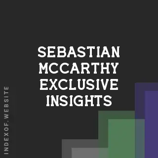 Sebastian McCarthy Exclusive Insights | Indexof