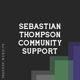 Sebastian Thompson Community Support | Indexof