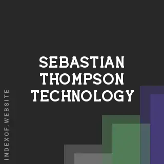 Sebastian Thompson Technology | Indexof