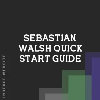 Sebastian Walsh Quick Start Guide | Indexof