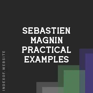 Sebastien Magnin Practical Examples | Indexof