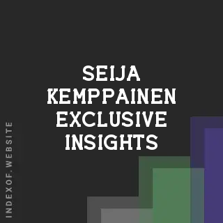 Seija Kemppainen Exclusive Insights | Indexof
