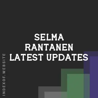 Selma Rantanen Latest Updates | Indexof