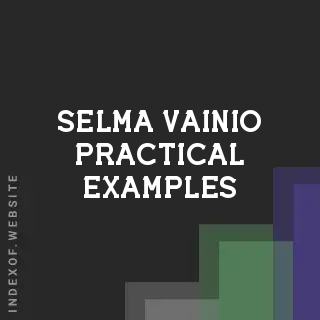 Selma Vainio Practical Examples | Indexof