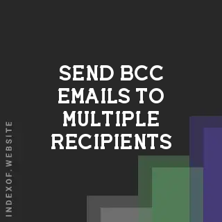 How to Send Bcc Emails to Multiple Recipients Using Mutt