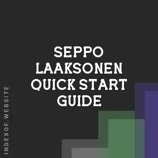 Seppo Laaksonen Quick Start Guide | Indexof