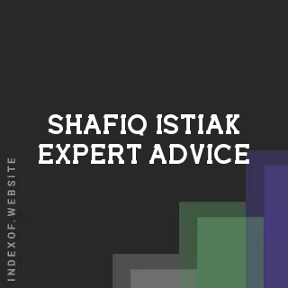 Shafiq Istiak Expert Advice | Indexof