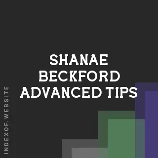 Shanae Beckford Advanced Tips | Indexof