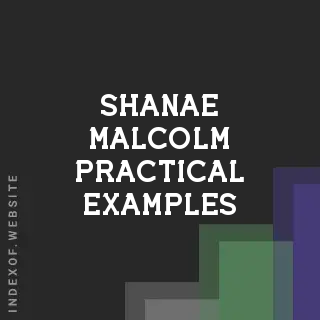 Shanae Malcolm Practical Examples | Indexof
