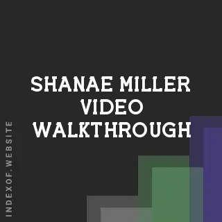 Shanae Miller Video Walkthrough | Indexof