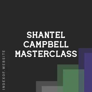 Shantel Campbell Masterclass | Indexof
