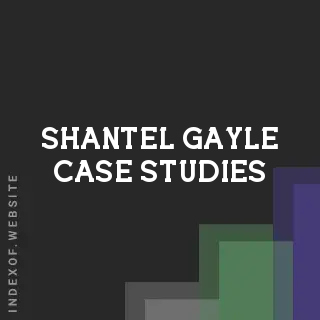 Shantel Gayle Case Studies | Indexof