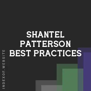Shantel Patterson Best Practices | Indexof