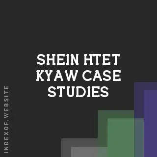 Shein Htet Kyaw Case Studies | Indexof