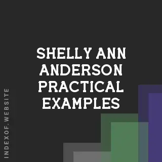 Shelly-Ann Anderson Practical Examples | Indexof