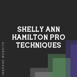 Shelly-Ann Hamilton Pro Techniques | Indexof