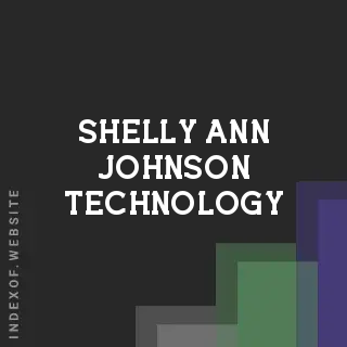 Shelly-Ann Johnson Technology | Indexof