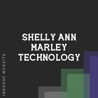 Shelly-Ann Marley Technology | Indexof