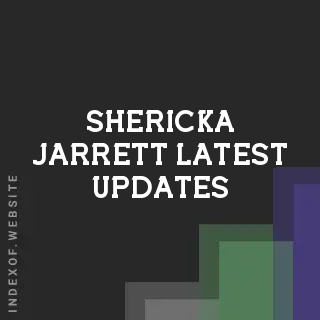 Shericka Jarrett Latest Updates | Indexof