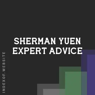 Sherman Yuen Expert Advice | Indexof