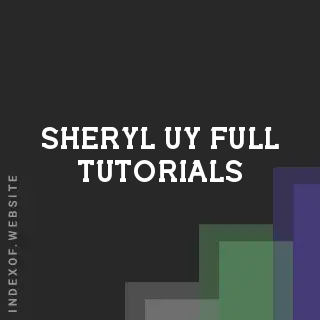 Sheryl Uy Full Tutorials | Indexof