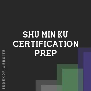 Shu-min Ku Certification Prep | Indexof