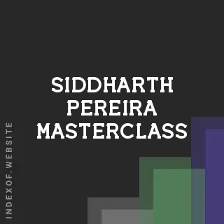 Siddharth Pereira Masterclass | Indexof