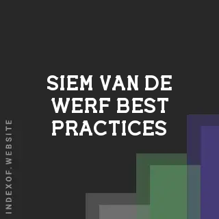 Siem van de Werf Best Practices | Indexof
