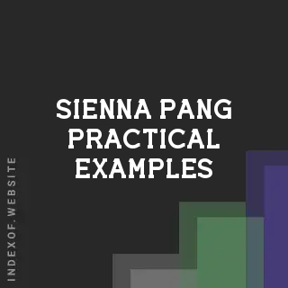 Sienna Pang Practical Examples | Indexof