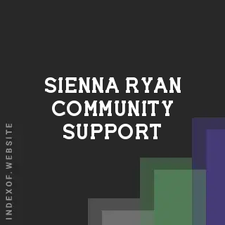 Sienna Ryan Community Support | Indexof