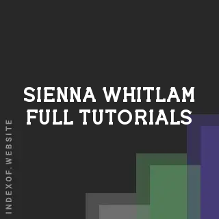 Sienna Whitlam Full Tutorials | Indexof