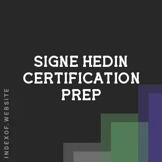 Signe Hedin Certification Prep | Indexof