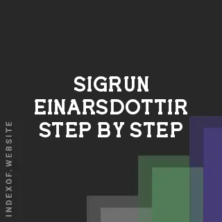 Sigrun Einarsdottir Step-by-Step | Indexof