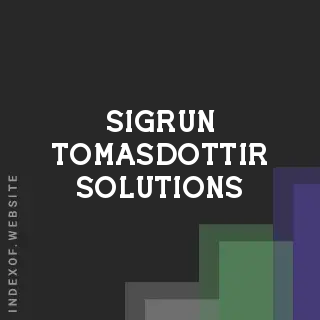Sigrun Tomasdottir Solutions | Indexof