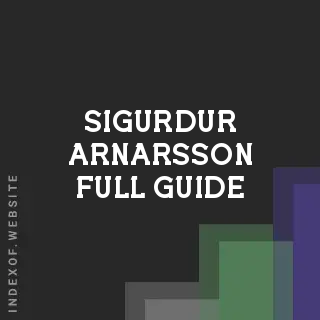 Sigurdur Arnarsson Full Guide | Indexof
