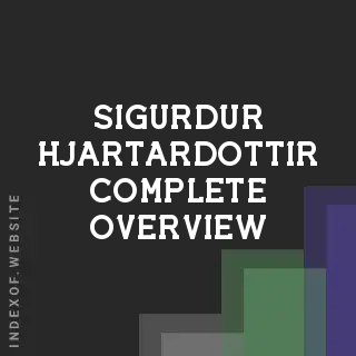 Sigurdur Hjartardottir Complete Overview | Indexof