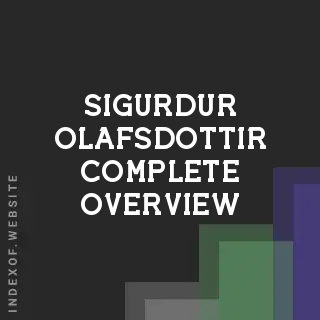 Sigurdur Olafsdottir Complete Overview | Indexof