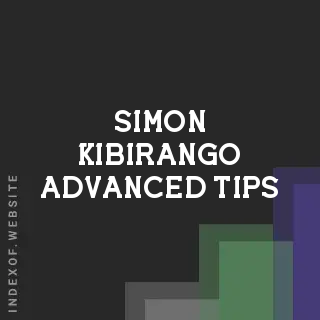 Simon Kibirango Advanced Tips | Indexof